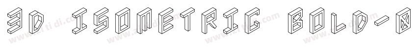 3D Isometric Bold字体转换 3D Isometric Bold字体转换
